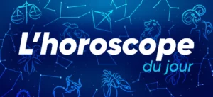 horoscope du jour