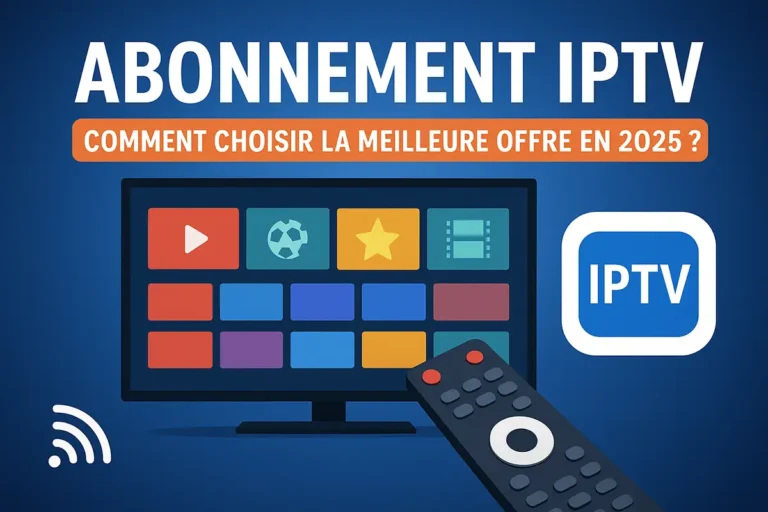abonnement iptv